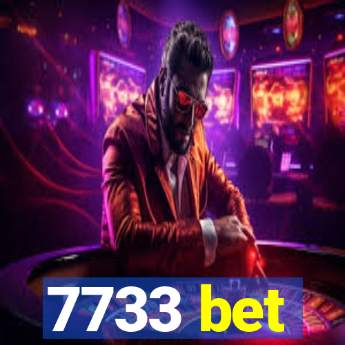 7733 bet