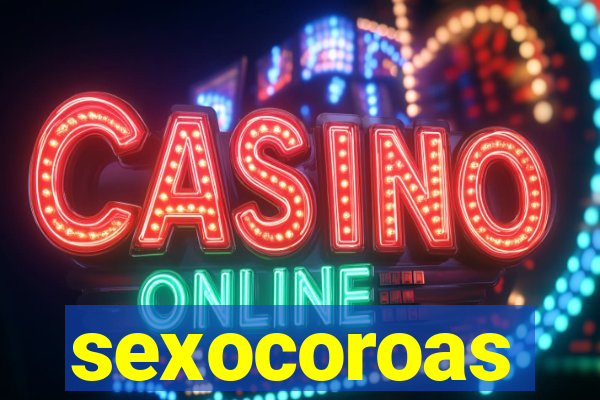 sexocoroas