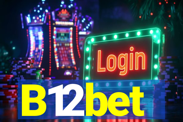 B12bet
