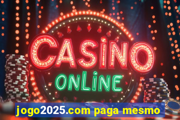jogo2025.com paga mesmo