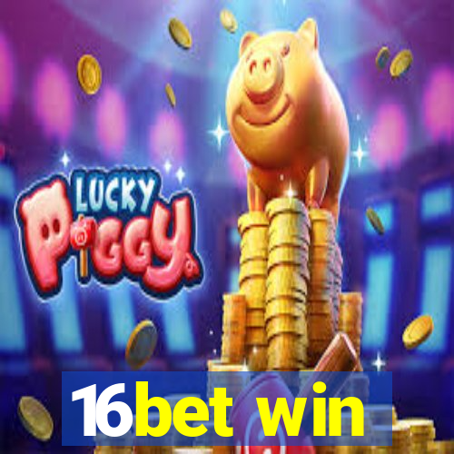 16bet win