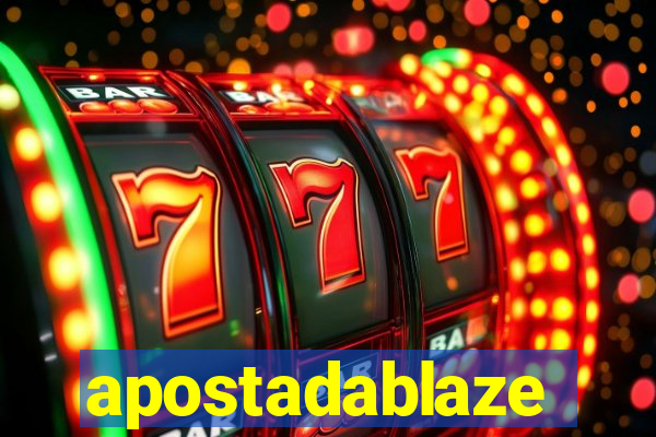 apostadablaze