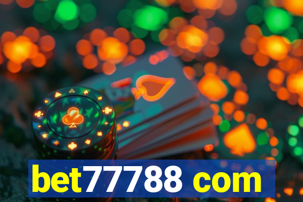 bet77788 com
