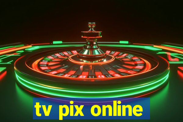 tv pix online