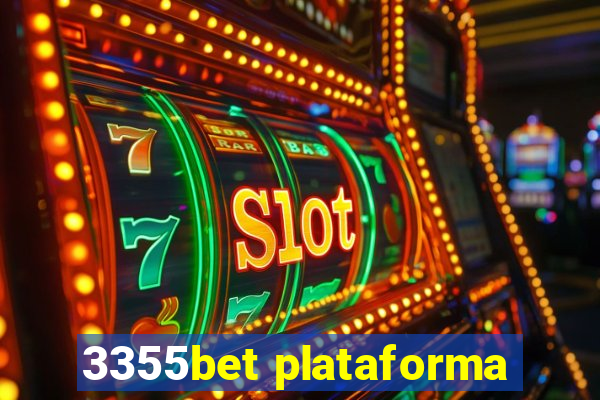 3355bet plataforma