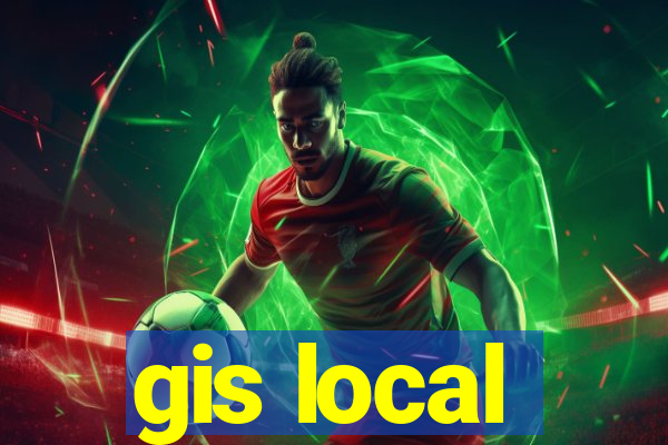 gis local