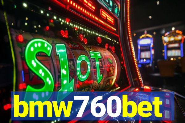 bmw760bet
