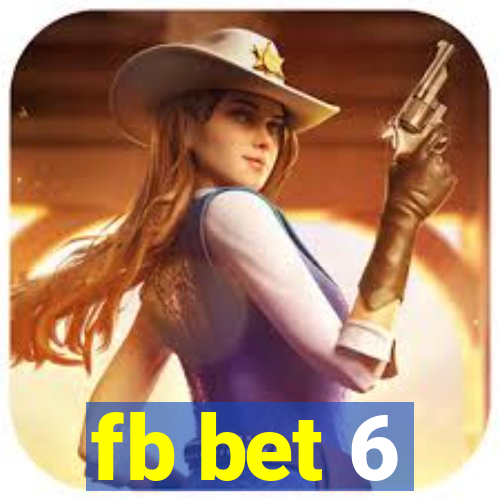 fb bet 6