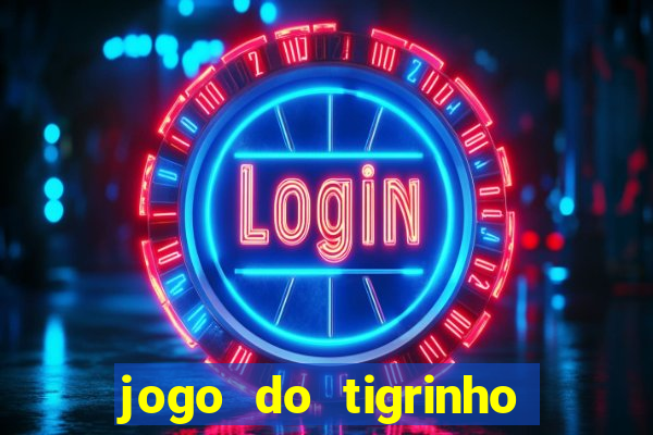 jogo do tigrinho falso para brincar