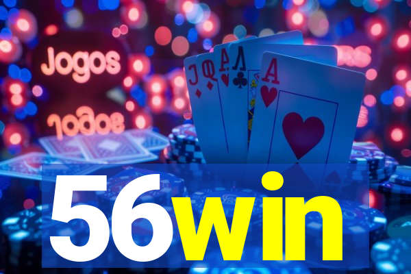 56win