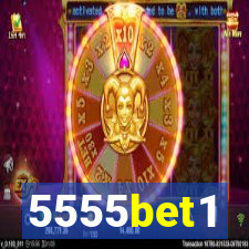 5555bet1