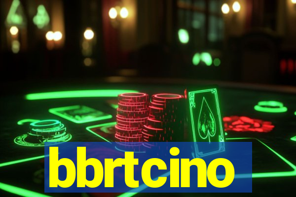 bbrtcino