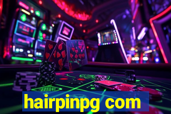 hairpinpg com