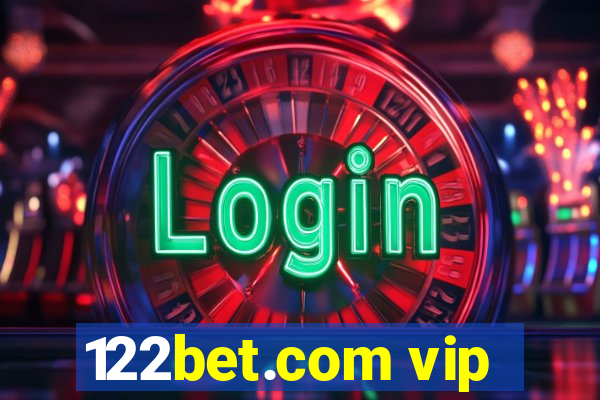 122bet.com vip
