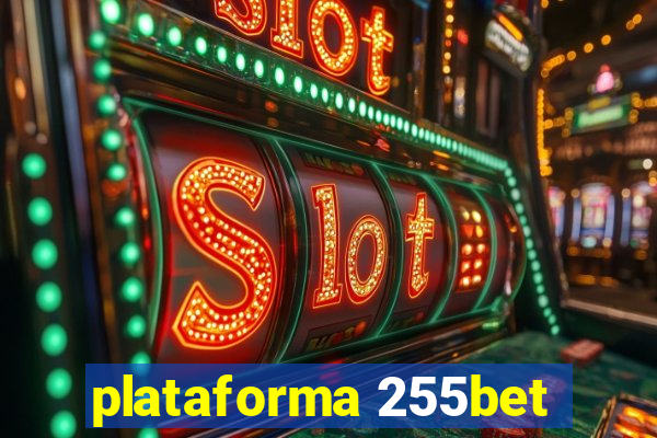 plataforma 255bet