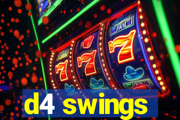 d4 swings