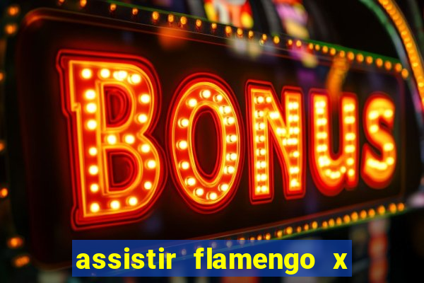 assistir flamengo x river plate ao vivo futemax
