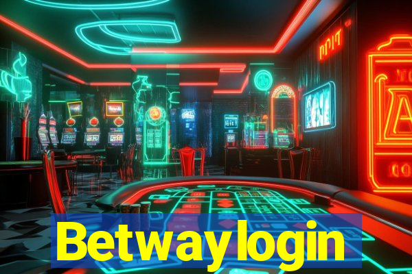 Betwaylogin