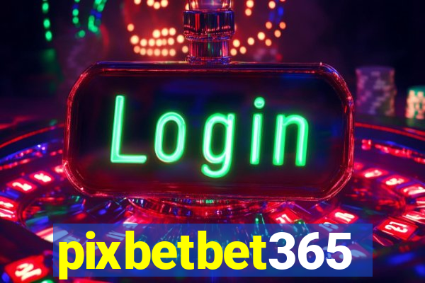 pixbetbet365