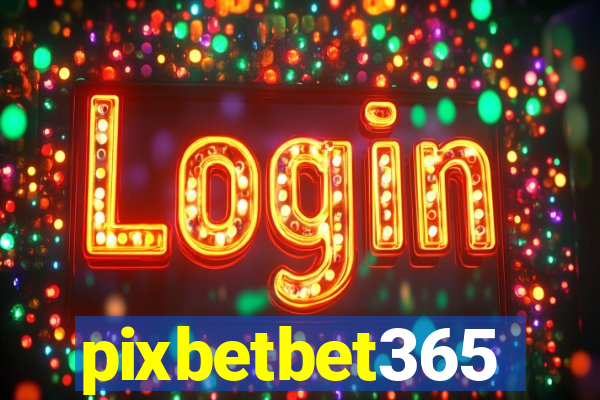 pixbetbet365