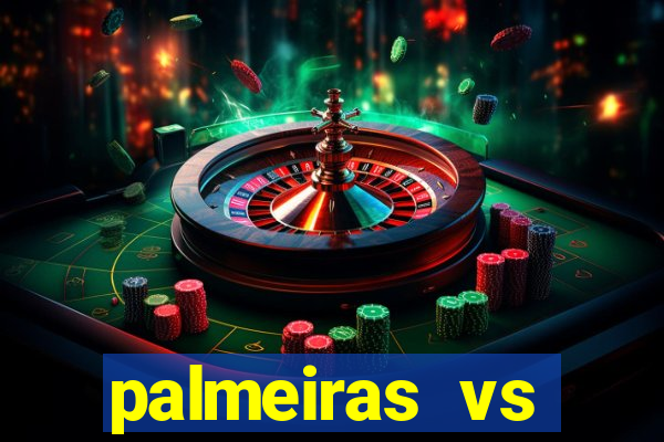 palmeiras vs botafogo futemax