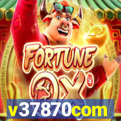 v37870com