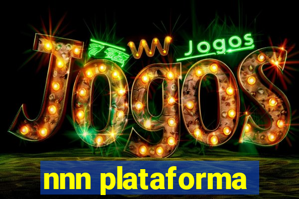 nnn plataforma