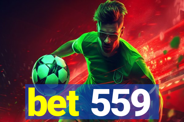 bet 559
