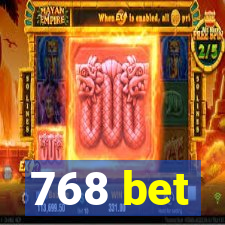 768 bet