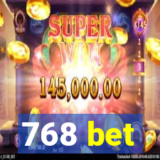 768 bet