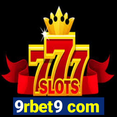 9rbet9 com