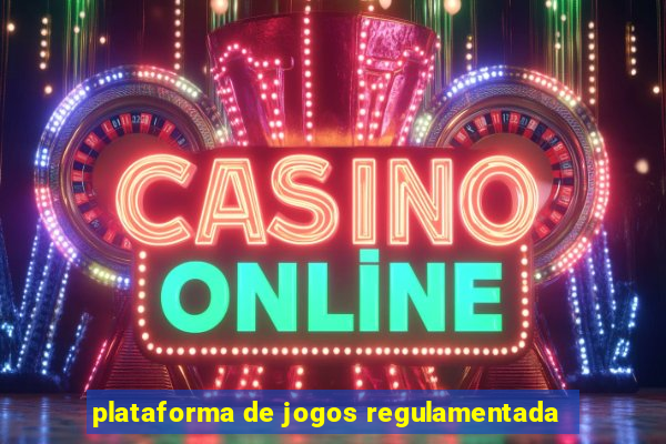 plataforma de jogos regulamentada