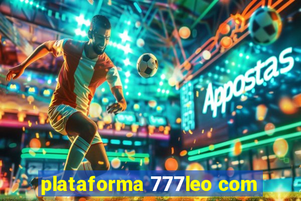 plataforma 777leo com