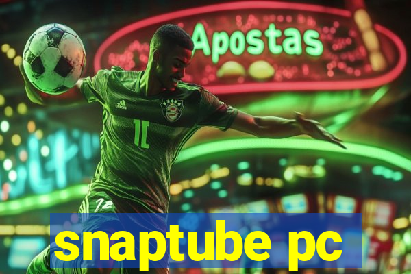 snaptube pc