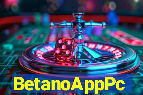 BetanoAppPc