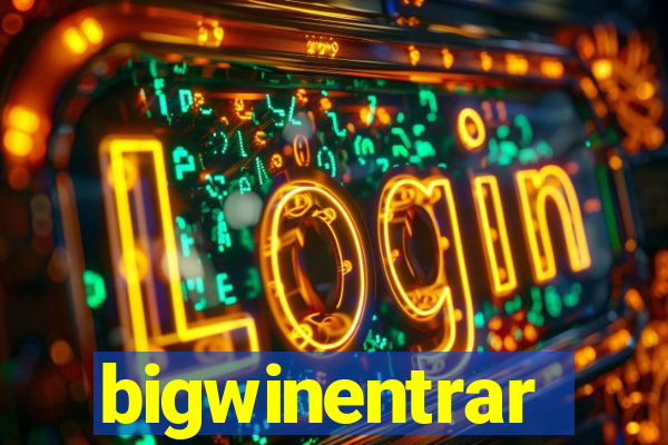 bigwinentrar