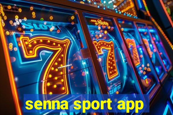 senna sport app