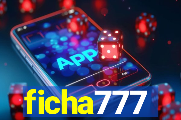 ficha777