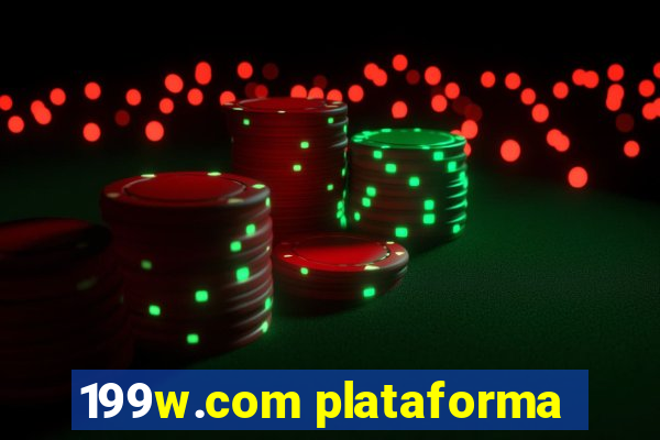 199w.com plataforma