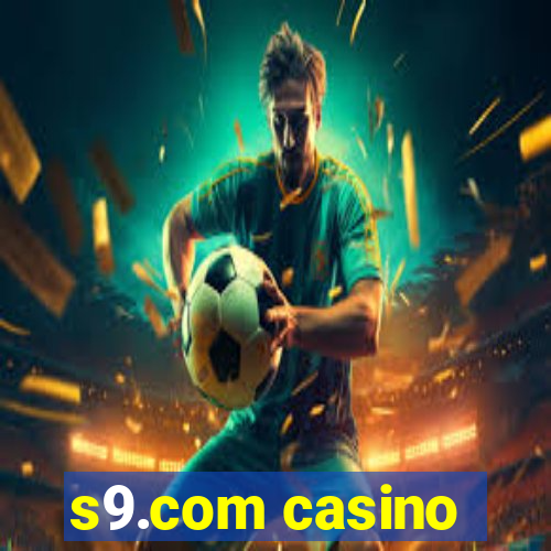 s9.com casino