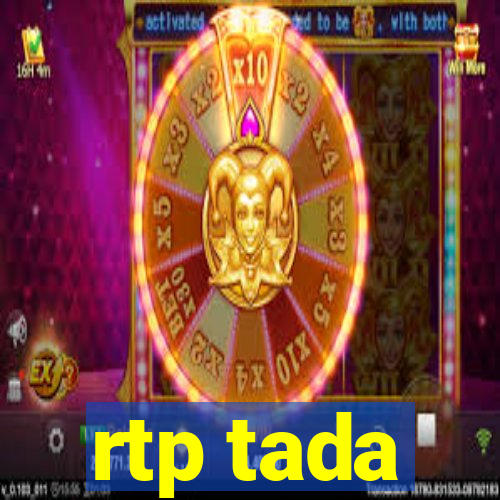 rtp tada