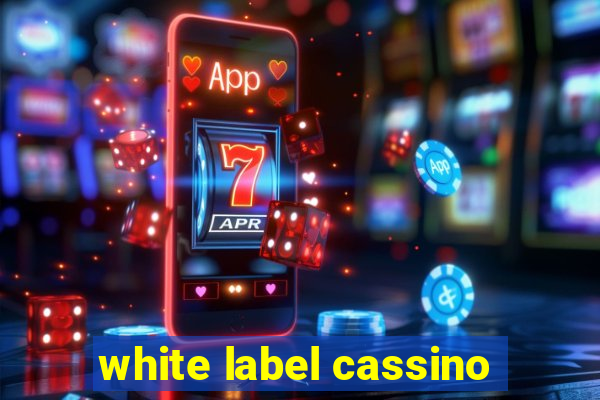 white label cassino