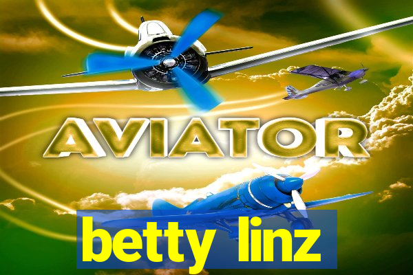 betty linz
