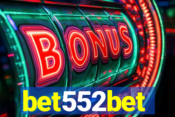 bet552bet