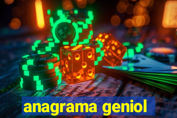 anagrama geniol