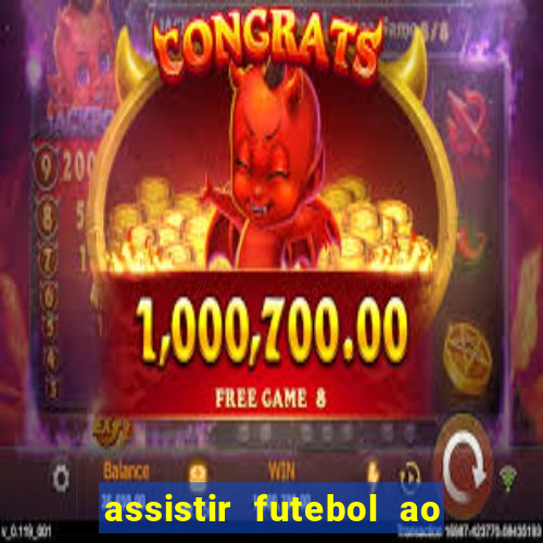 assistir futebol ao vivo futemax real madrid