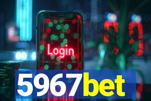 5967bet