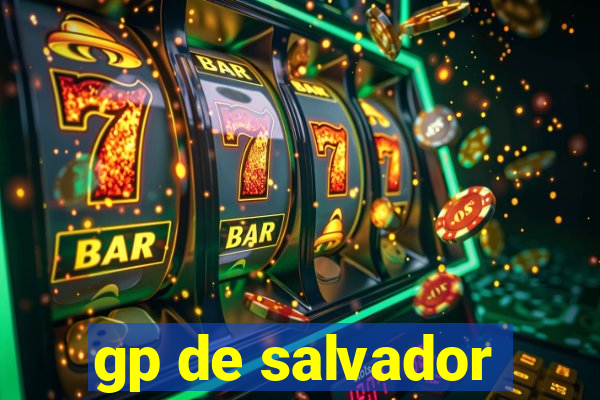 gp de salvador