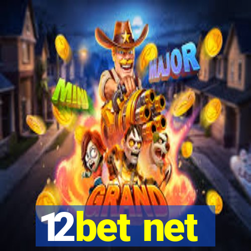 12bet net