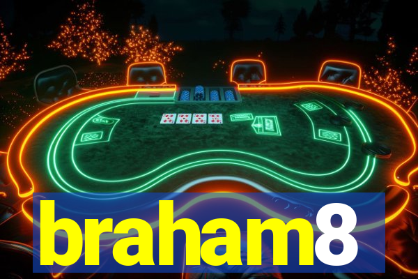 braham8